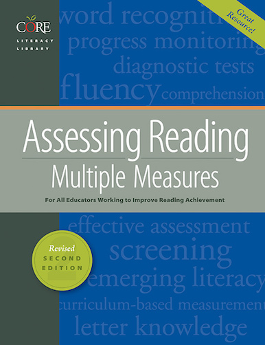 CORE's Assessing Reading: Multiple Measures, Revised 2nd Ed.