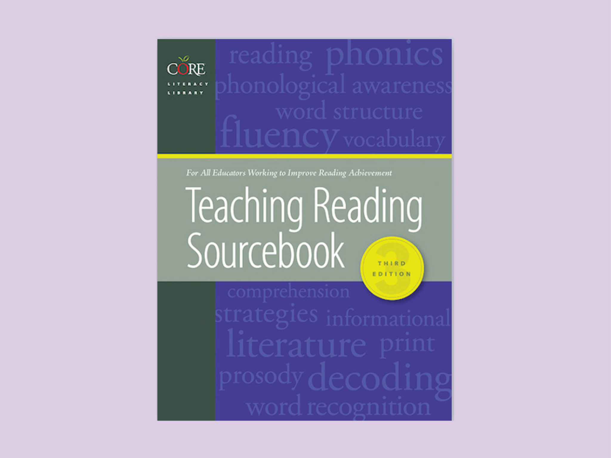 Teaching Reading Sourcebook, 3rd Edition - Professional Learning ...